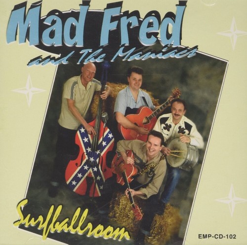 CD - Mad Fred & The Maniacs - Surf Ballroom - 第 1/2 張圖片