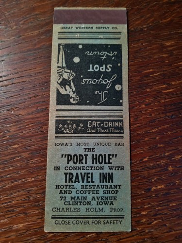 Vintage Streichholzhülle: Port Hole Bar, Travel Inn Hotel, Clinton, IA