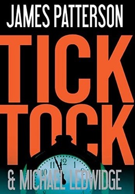 Tick Tock: 4 (Michael Bennett) by Patterson, James 0316037915 FREE Shipping