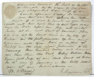 1808 PRESIDENT MARTIN VAN BUREN SIGNED DOCUMENT / WARRANT AS COURT SURROGATE