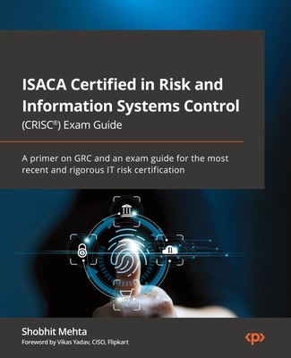 ISACA Certified in Risk and Information Systems Control (CRISC ) Exam Guide Buch