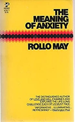Meaning of Anxiety Mass Market Paperbound Rollo may