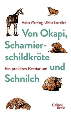 Heiko Werning U Von Okapi, Scharnierschildkröte und Schni (Hardback) (UK IMPORT)