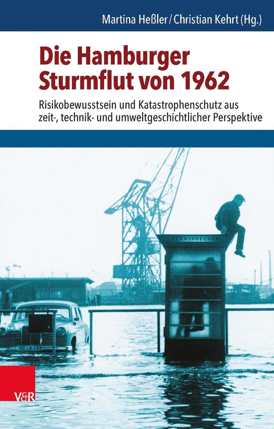 Thumbnail - Die Hamburger Sturmflut Von 1962 Martina Heßler