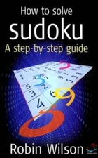 How to Solve Sudoku: A Step-by-Step Guide - Paperback - VERY GOOD