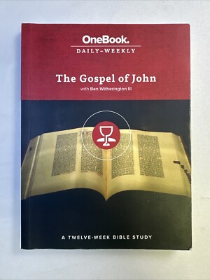 Gospel of John : OneBook Daily-Weekly by Ben Witherington 3rd (2015)