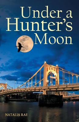 Under a Hunter's Moon Natalia Rae Taschenbuch Englisch 2024 Westbow Press