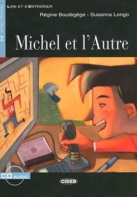 MICHEL ET L'AUTRE+ (LIRE ET S'ENTRAINER) (ENGLISH AND By Regine; Longo Boutegege