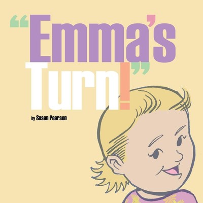 Susan Pearson | Emma's Turn! | Taschenbuch | Englisch (2015) | AuthorHouse