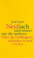 Rolf Haubl | Neidisch Sind Immer Nur Die Anderen | Taschenbuch | Deutsch (2004)