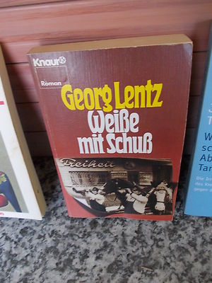 Weiße mit Schuß, ein Roman von Georg Lentz, aus dem Knaur Verlag.