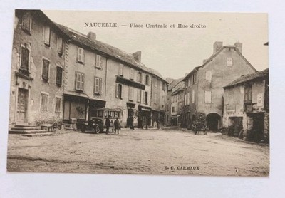 AK Naucelle.- (Aveyron) - Place Centrale und Rue Right