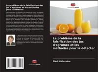 Eteri Nizharadze | Le ProblèMe De La Falsification Des Jus D'agrumes Et Les...