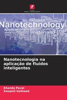 Khandu Paval (U. A.) | Nanotecnologia Na AplicaçãO De Fluidos Inteligentes