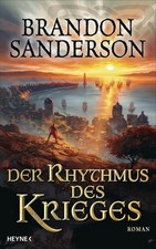 Brandon Sanderson Der Rhythmus des Krieges