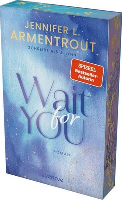 Wait for You | Jennifer L. Armentrout, J. Lynn | 2025 | deutsch | Wait for you