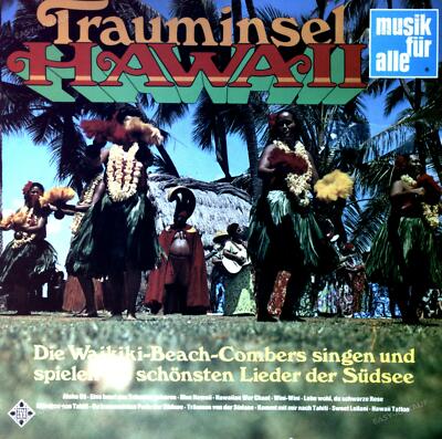 Die Waikiki-Beachcombers - Trauminsel Hawaii LP (VG/VG) .