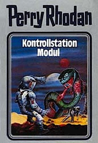 Perry Rhodan - Kontrollstation Modul William Voltz