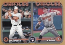 DAVID BANUELOS MATT KROOK /2024 TOPPS UPDATE ROOIE GOLD RC ORIOLES #US315 2024