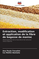 Ana Paula Travalini (U. A.) | Extraction, Modification Et Application De La...
