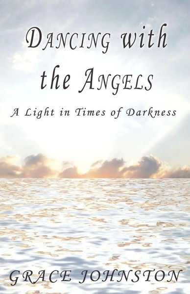 Grace Johnston | Dancing With The Angels | Taschenbuch | Englisch (2009)-image