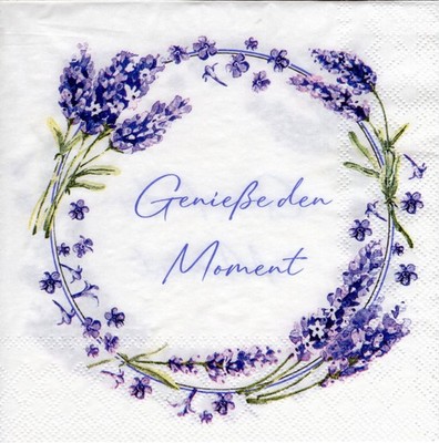 3 Servietten ~ Ein Blumenkranz mit lavendel, Genießen den Moment ~ 33x33
