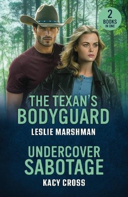 The Texan's Bodyguard / Undercover Sabo..., Cross, Kacy