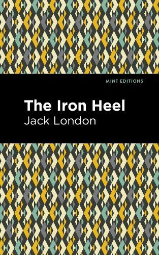 Thumbnail - Jack London The Iron Heel (taschenbuch) Mint Editions