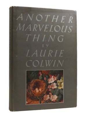 Laurie Colwin ANOTHER MARVELOUS THING  1st Edition 1st Printing