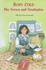 Rosy Cole: She Grows and Graduates