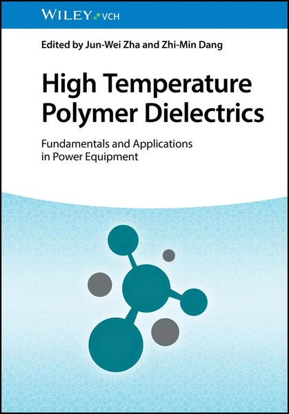 Jun-Wei Zha (U. A.) | High Temperature Polymer Dielectrics | Buch | Englisch-image