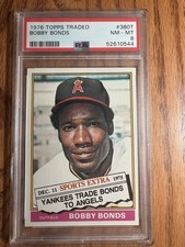 1976 TOPPS BOBBY BONDS #380T TRADED PSA 8 NM-MINT - CALIFORNIA ANGELS