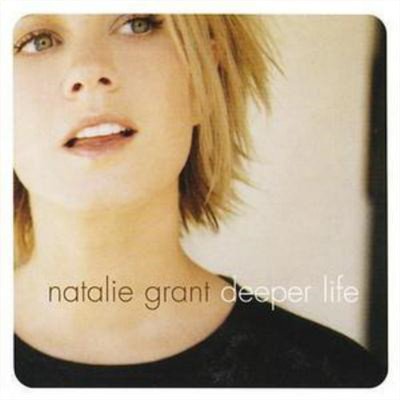 Natalie Grant Deeper Life (CD) Album