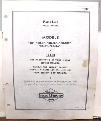 BRIGGS & STRATTON ENGINE MODEL 8B 8B-F 8B-FB 8B-FBC 8B-P 8B-R6 PARTS LIST
