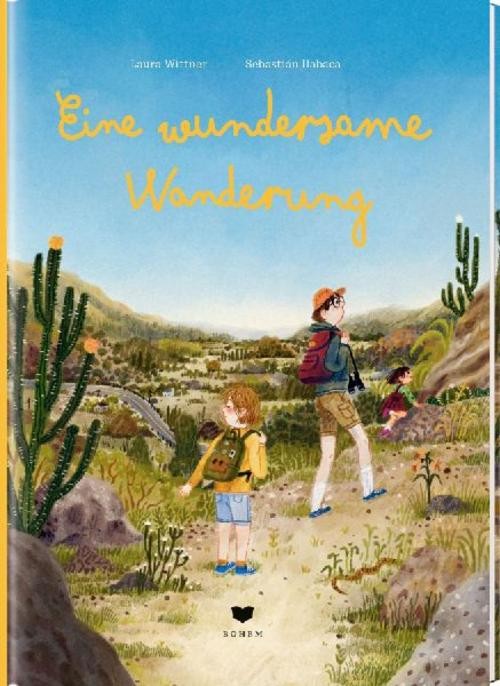Eine wundersame Wanderung Laura Wittner