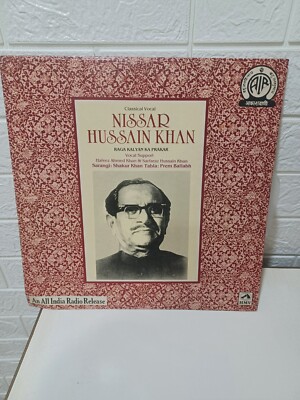Nissar Nisar Hussain Khan  Hindustani  Vocal Dhrupad Air Raga Kalyan Prakar  Ex