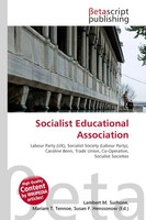 Lambert M. Surhone (U. A.) | Socialist Educational Association | Taschenbuch