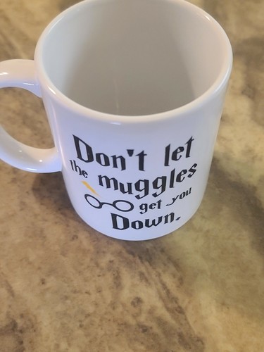 Coffee Cup 11oz "Dont Let The Muggles Get You Down" Pre-owned Very Clean - Picture 2 of 8