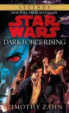 Dark Force Rising: Star Wars Legends (The Thrawn Trilogy) by Timothy Zahn: Used