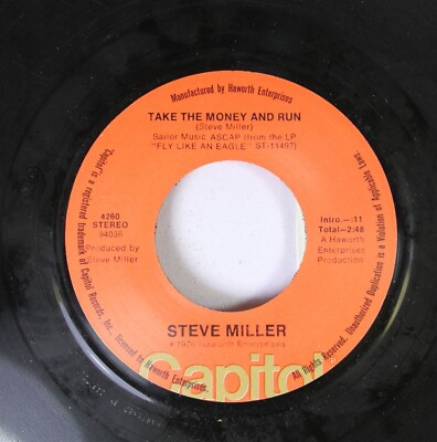 Rock 45 Steve Miller - Take The Money And Run / Sweet Maree On Capitol