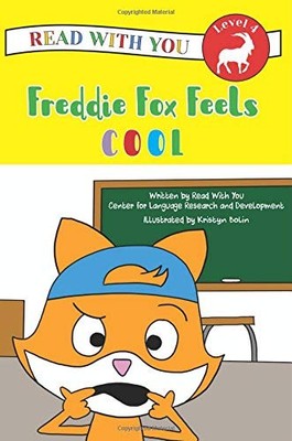 FREDDIE FOX FEELS COOL By Read With You Center For Language Research And NEW