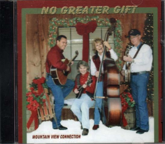 No Greater Gift ~ Mountain View Connection ~ Gospel ~ Christmas