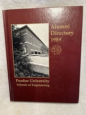 Purdue University School Of Engineering 1989 Alumni Directory 625 Pages Hardback