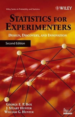 Statistiken für Experimentatoren: Design, Innovation und Entdeckung von J. Stuart Hun