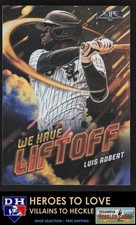 2021 Topps Fire We Have Liftoff Luis Robert #WHL-5 Chicago White Sox