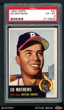 1953 Topps #37 Eddie Mathews Braves DOUBLE-PRINT HOF PSA 6 - EX/MT
