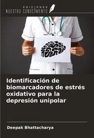 IdentificacióN De Biomarcadores De EstréS Oxidativo Para La DepresióN Unipolar