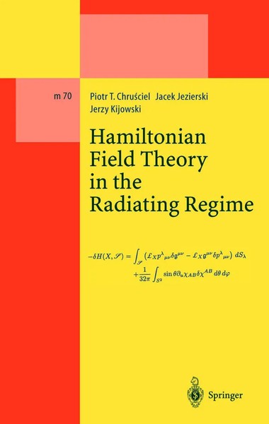 Piotr T. Chrusciel (U. A.) | Hamiltonian Field Theory in The Radiating Regime-image