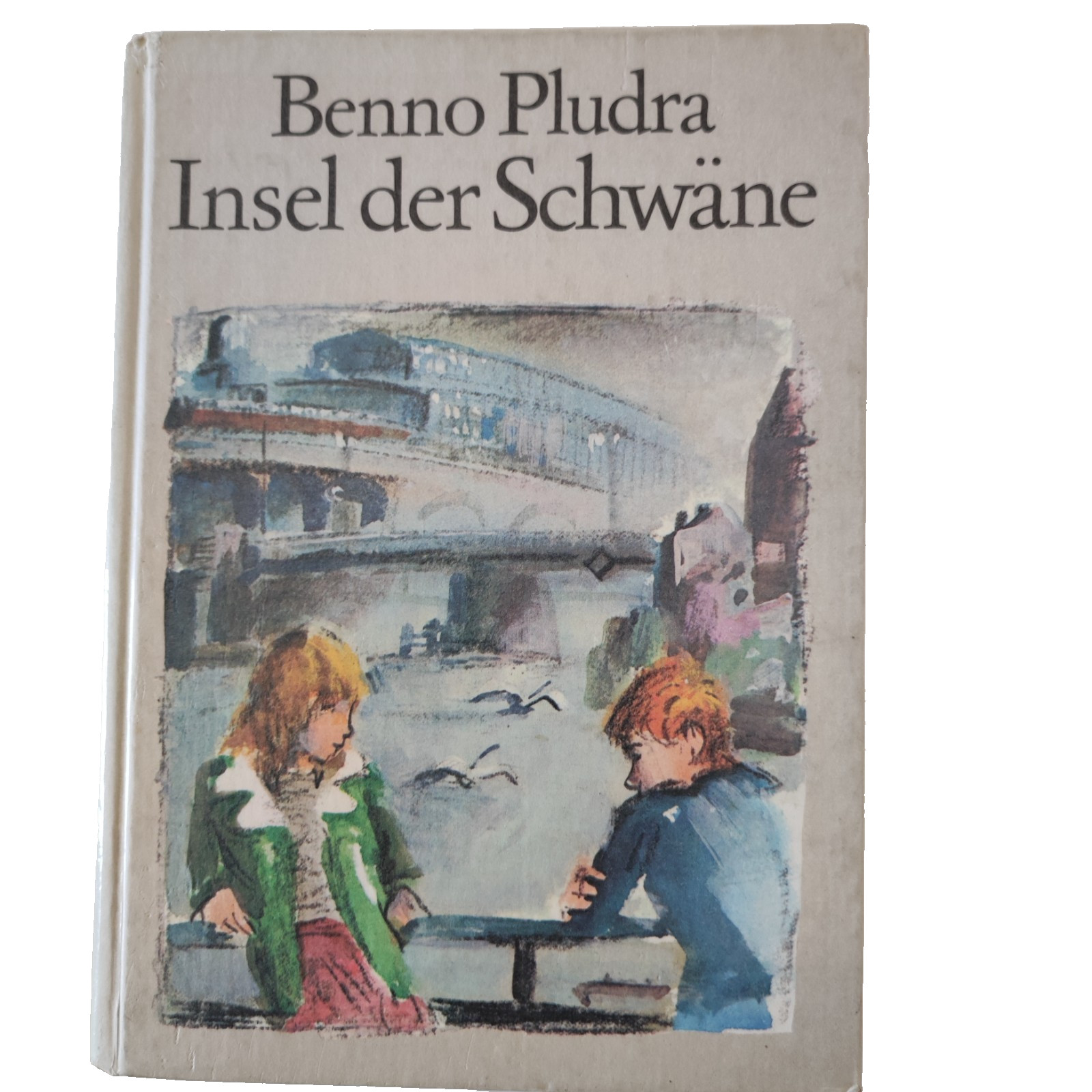 Insel der Schwäne von Benno Pludra - Benno Pludra
