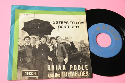 Brian Poole And Tremeloes 7'' Don't Cry Original Italien 1964 EX+ Cover Only